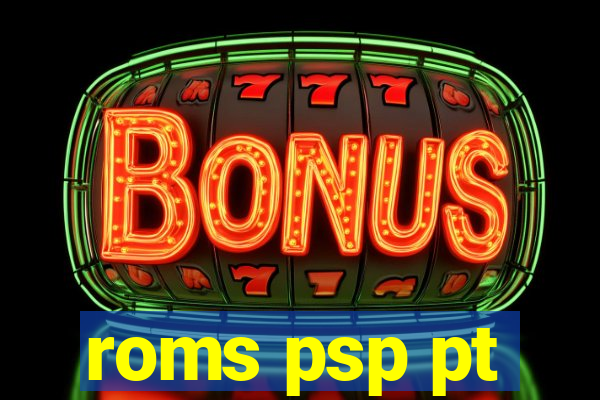 roms psp pt-br download